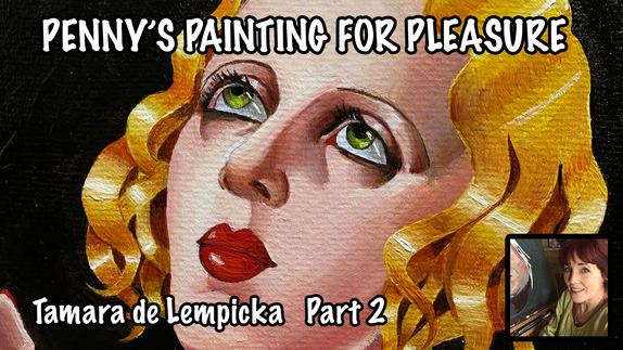 Tamara de Lempicka - Part Two