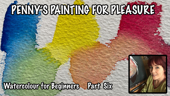 Beginners Watercolour Course - Part Six
